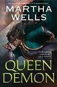 Livre Relié Queen Demon de Martha Wells