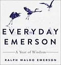 E-Book (epub) Everyday Emerson von Ralph Waldo Emerson