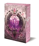 Kartonierter Einband (Kt) The Darkness Within Us von Tricia Levenseller