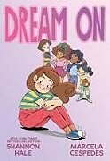 Livre Relié Dream on de Shannon Hale