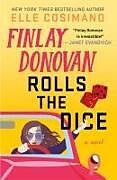 Couverture cartonnée Finlay Donovan Rolls the Dice de Elle Cosimano