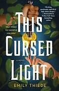 Couverture cartonnée This Cursed Light de Emily Thiede