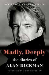 Couverture cartonnée Madly, Deeply de Alan Rickman