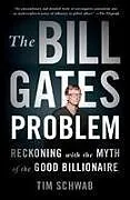 Kartonierter Einband The Bill Gates Problem von Tim Schwab