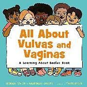 Livre Relié All about Vulvas and Vaginas de Dorian Solot, Marshall Miller