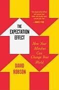 Couverture cartonnée The Expectation Effect de David Robson