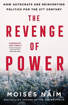 Broché The Revenge of Power de Moises Naim