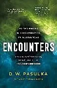 Fester Einband Encounters von D. W. Pasulka