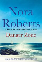 Couverture cartonnée Danger Zone de Nora Roberts