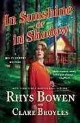 Couverture cartonnée In Sunshine or in Shadow de Rhys Bowen, Clare Broyles