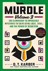 Kartonierter Einband Murdle: Volume 3 von G. T. Karber