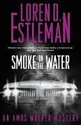 Livre Relié Smoke on the Water de Loren D Estleman