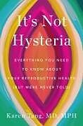 Couverture cartonnée It's Not Hysteria de Tang