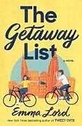 Couverture cartonnée The Getaway List de Emma Lord