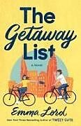 Couverture cartonnée The Getaway List de Emma Lord