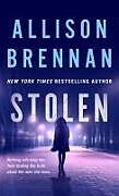 Couverture cartonnée Stolen de Allison Brennan