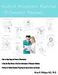 E-Book (epub) Medical Mnemonic Sketches : Pulmonary Diseases von Brian R. R. Phillippe M. D.