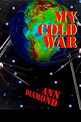 E-Book (epub) My Cold War von Ann Diamond