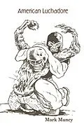 E-Book (epub) American Luchadore von Mark Muncy