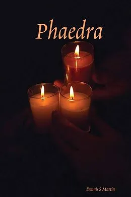 E-Book (epub) Phaedra von Dennis S. Martin