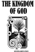 E-Book (epub) The Kingdom of God von Nelson Amos Lynch