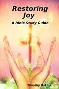 E-Book (epub) Restoring Joy : A Bible Study Guide von Timothy Oskins