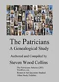 E-Book (epub) The Patricians, A Genealogical Study von Steven Wood Collins
