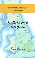 E-Book (epub) Ten Days in Britain with Grandma von Tracy Carriere