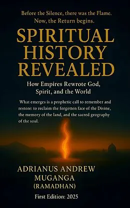 E-Book (epub) Spiritual History Revealed von Adrianus Muganga