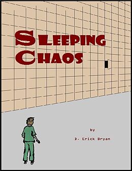 E-Book (epub) Sleeping Chaos von D. Erick Bryan
