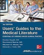 Couverture cartonnée Users' Guides to the Medical Literature: Essentials of Evidence-Based Clinical Practice, Third Edition de Gordon Guyatt