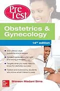 E-Book (epub) Obstetrics And Gynecology PreTest Self-Assessment And Review, 14th Edition von Karen M. Schneider