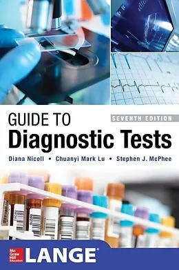E-Book (epub) Guide to Diagnostic Tests, Seventh Edition von Diana Nicoll