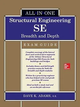 E-Book (epub) Structural Engineering SE All-in-One Exam Guide: Breadth and Depth von Dave K. Adams