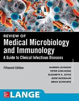 E-Book (epub) Review of Medical Microbiology and Immunology, Fifteenth Edition von Warren E. Levinson, Peter Chin-Hong, Elizabeth A. Joyce