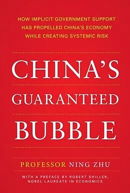 E-Book (epub) China's Guaranteed Bubble von Ning Zhu