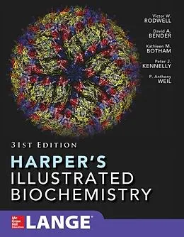 E-Book (epub) Harper's Illustrated Biochemistry Thirty-First Edition von Victor W. Rodwell, David Bender, Kathleen M. Botham