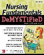 Couverture cartonnée Nursing Fundamentals DeMYSTiFieD, Second Edition de Vaughans Bennita, Jim Keogh