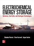 E-Book (epub) Electrochemical Energy Storage von Slobodan Petrovic, Peter Kurzweil, Juergen Garche