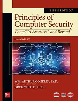 E-Book (epub) Principles of Computer Security: CompTIA Security+ and Beyond, Fifth Edition von Wm. Arthur Conklin, Greg White, Chuck Cothren
