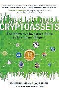 Livre Relié Cryptoassets: The Innovative Investor's Guide to Bitcoin and Beyond de Chris Burniske, Jack Tatar