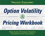 Couverture cartonnée Option Volatility & Pricing Workbook: Practicing Advanced Trading Strategies and Techniques de Natenberg Sheldon