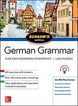 Kartonierter Einband Schaum's Outline of German Grammar, Sixth Edition von Gschossmann-Hendershot Elke, Feuerle Lois