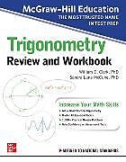 Couverture cartonnée McGraw-Hill Education Trigonometry Review and Workbook de William Clark, William Clark, Sandra Luna McCune