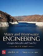 Couverture cartonnée Water and Wastewater Engineering: Design Principles and Practice, Second Edition de Mackenzie Davis