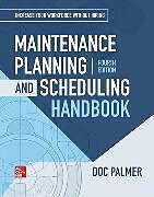 Livre Relié Maintenance Planning and Scheduling Handbook, 4th Edition de Palmer Richard (Doc) D