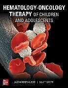 Kartonierter Einband Hematology-Oncology Therapy for Children and Adolescents von Aledo
