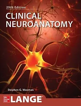 E-Book (epub) Clinical Neuroanatomy, Twentyninth Edition von Stephen G. Waxman