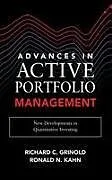 Fester Einband Advances in Active Portfolio Management: New Developments in Quantitative Investing von Richard Grinold, Ronald Kahn