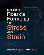 Fester Einband Roark's Formulas for Stress and Strain, 9E von Richard Budynas, Ali Sadegh